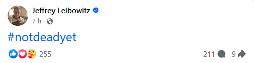 Postagem de Jeff Lebowitz em 10/09/2024 onde se lê "#notdeadyet"