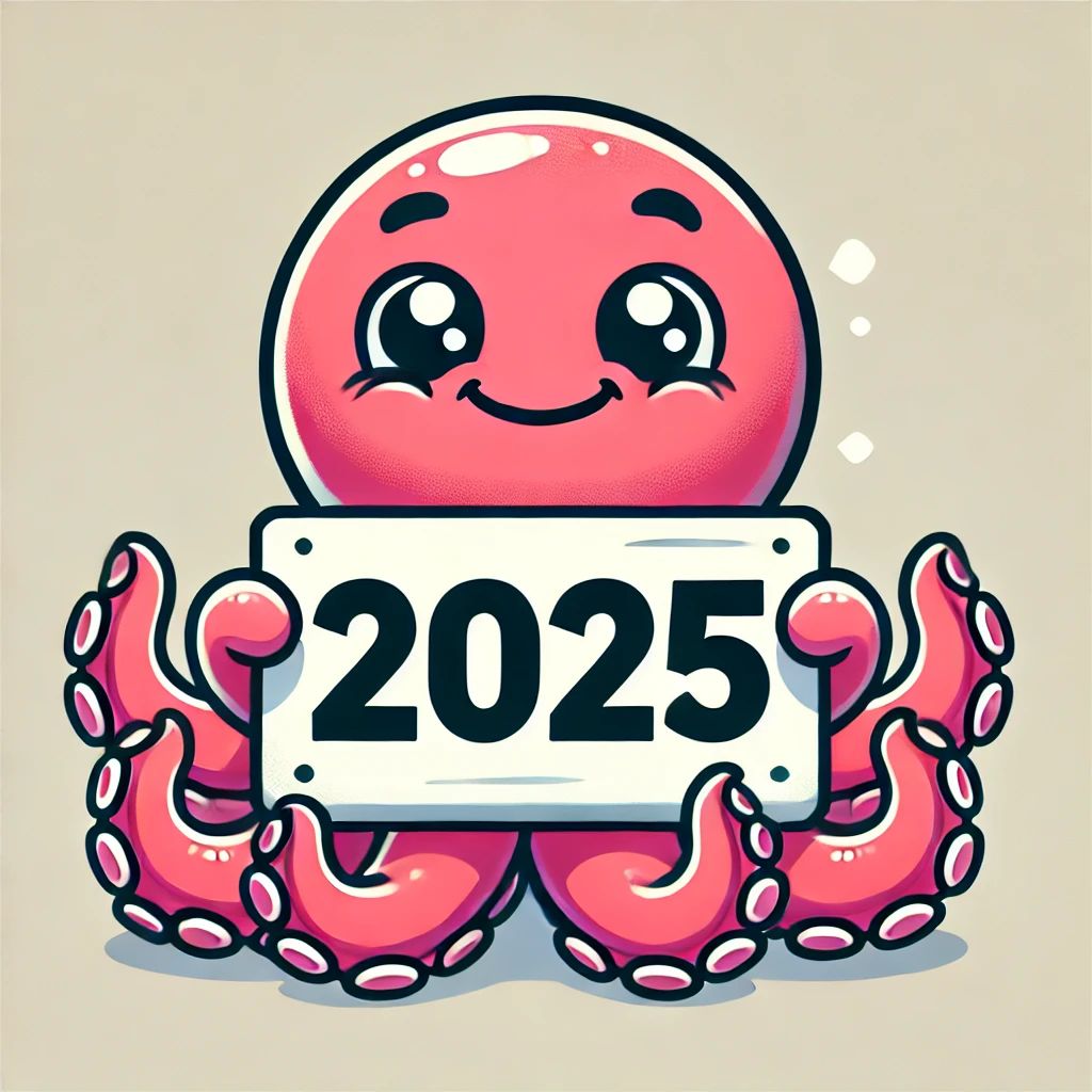 Um polvo rosa segurando um cartaz onde se lê "2025".