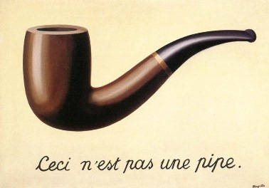 Quadro La Trahison des Images (A traição das imagens), de Magritte. O quadro tem a representação de um cachimbo e a frase "Ceci n'est pas une pipe" (Isto não é um cachimbo).